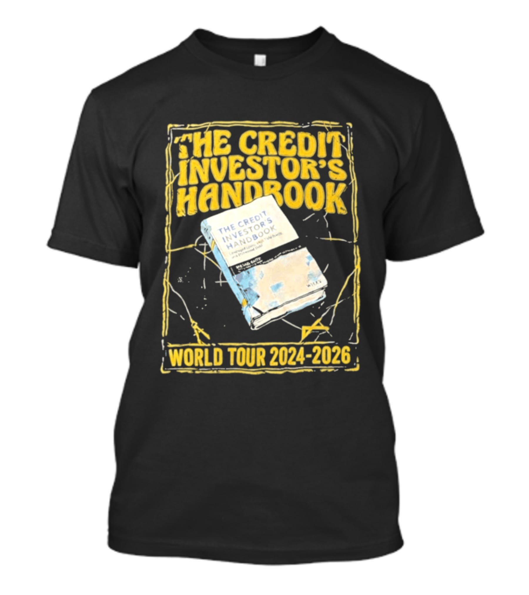 The Credit Investor's Handbook World Tour 2024 2026 The Credit Investors Handbook T-Shirt