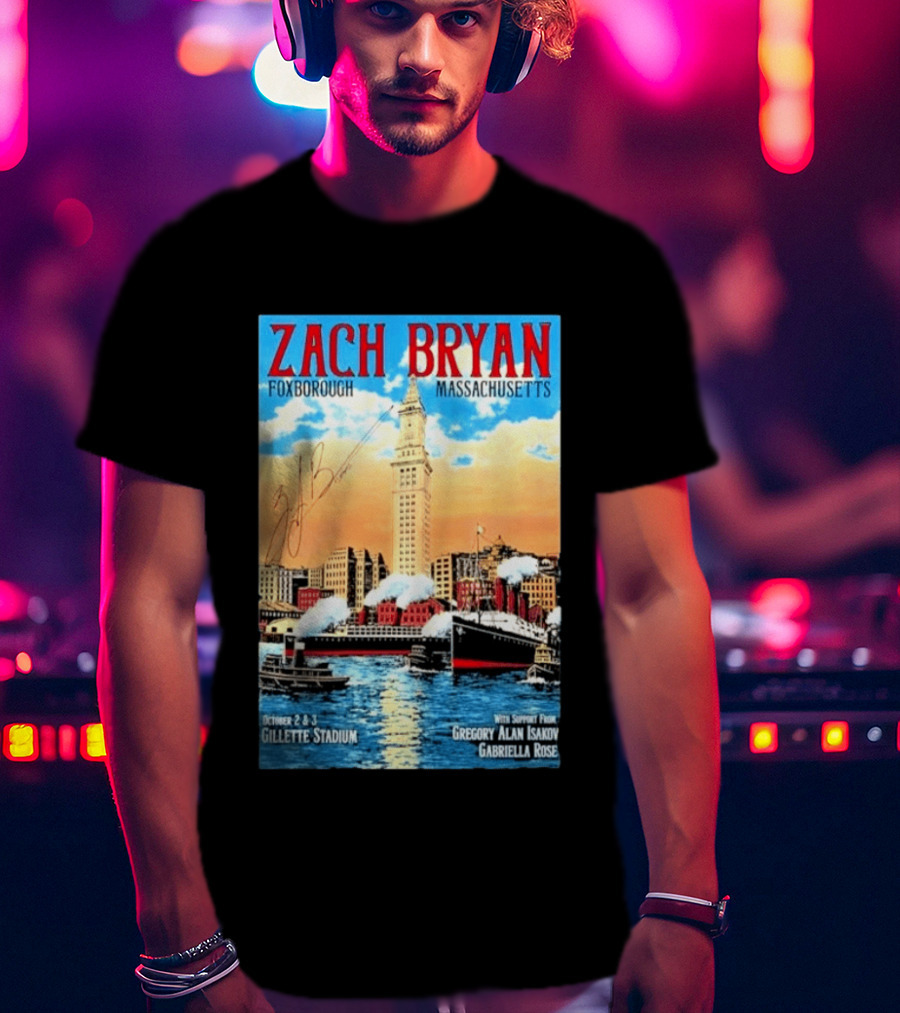 Zach Bryan Foxborough Massachusetts Gillette Stadium October 2 3 2026 Gregory Alan Isakov Gabriella Rose T-Shirt