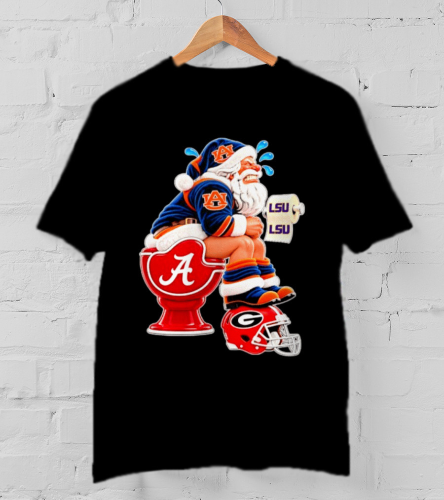 Auburn Santa On Alabama Crimson Tide Toilet With LSU Paper Georgia Bulldogs Helmet Football Humor T-Shirt