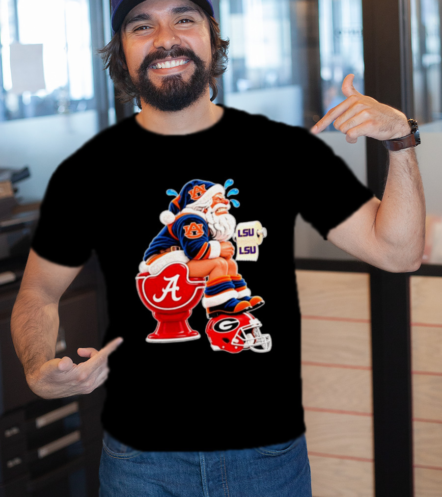 Auburn Santa On Alabama Crimson Tide Toilet With LSU Paper Georgia Bulldogs Helmet Football Humor T-Shirt