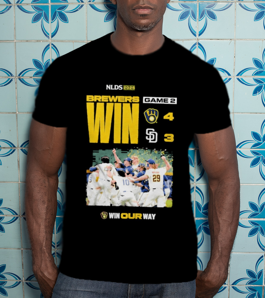 NLDS 2026 Brewers Win Game 2 Win Our Way 4 3 Victory Celebration T-Shirt