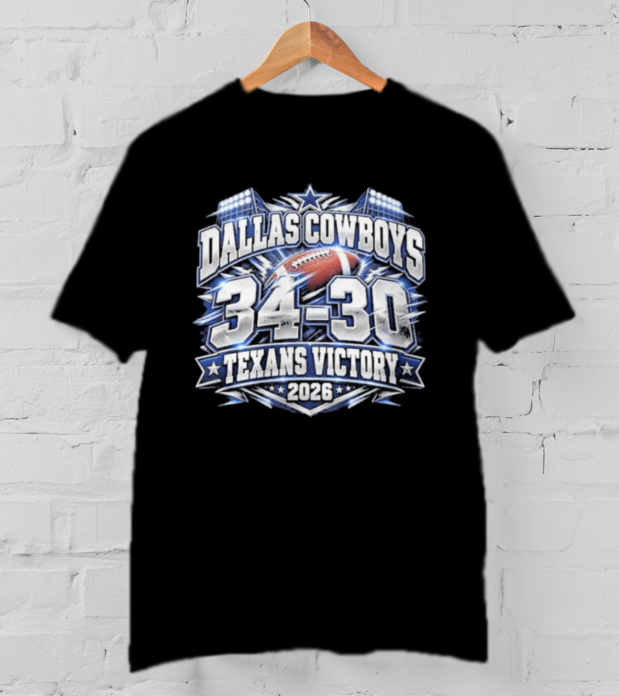 Dallas Cowboys 34 30 Texans Victory 2026 Football Scoreboard T-Shirt