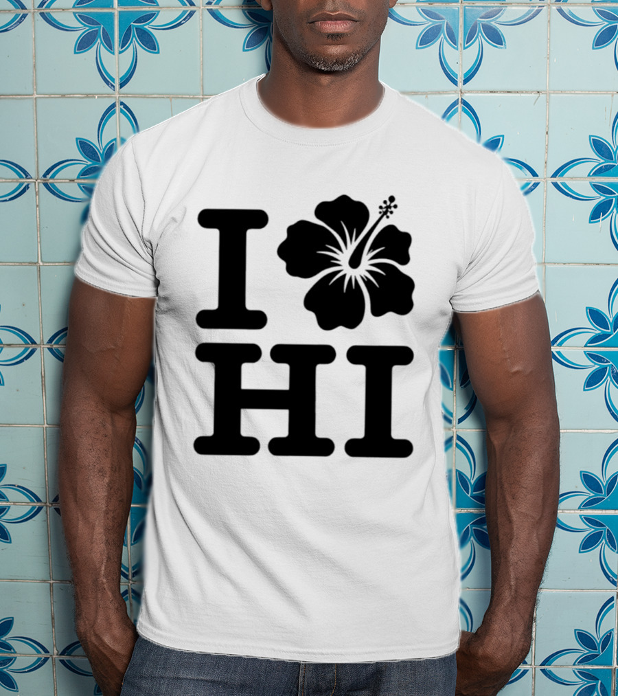 Dokki Wears I Love Hibiscus HI T-Shirt