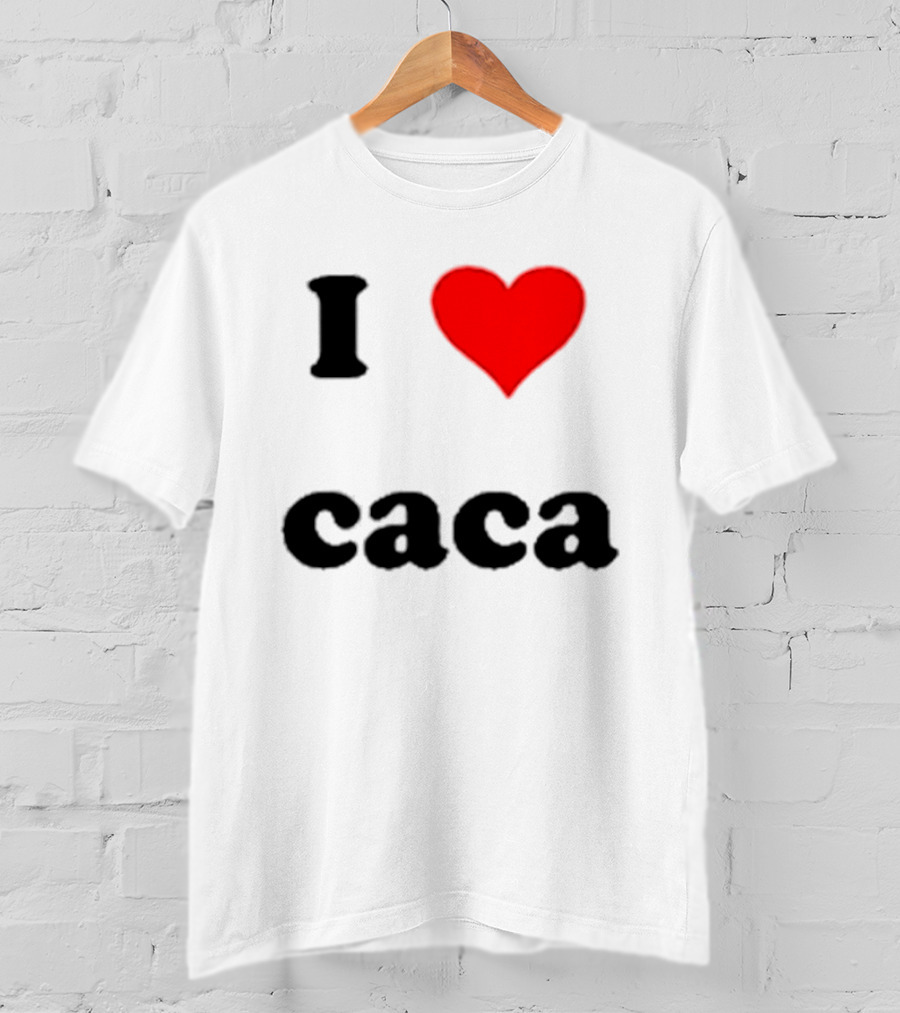 I Love Caca Original Classic Fun Playful T-Shirt