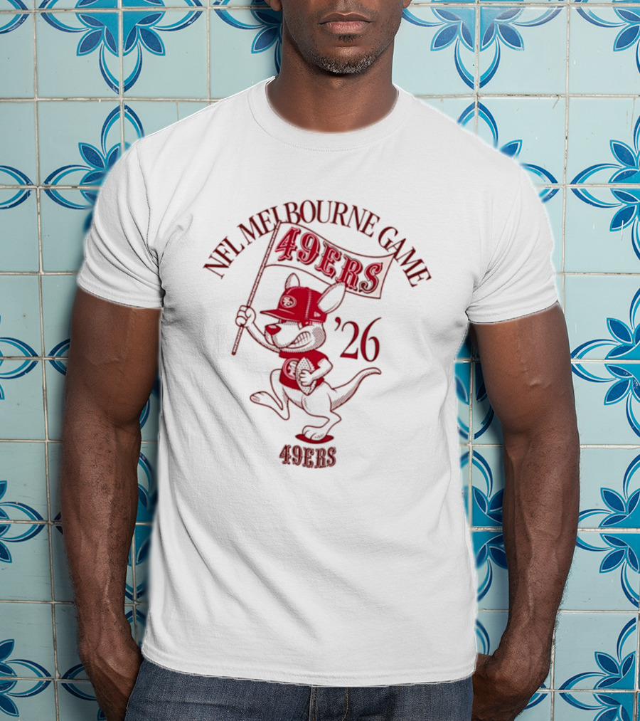 San Francisco 49ers Melbourne Game 2026 Kangaroo In 49ers Gear Holding Flag T-Shirt