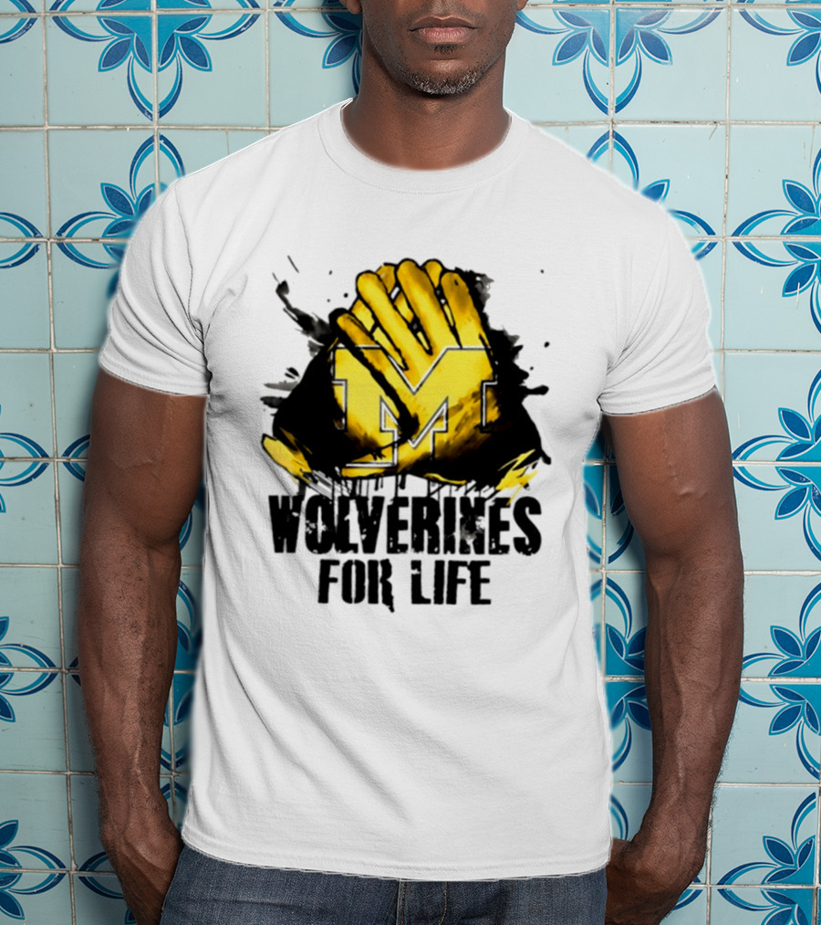 Michigan Wolverines M Symbol Wolverines For Life T-Shirt