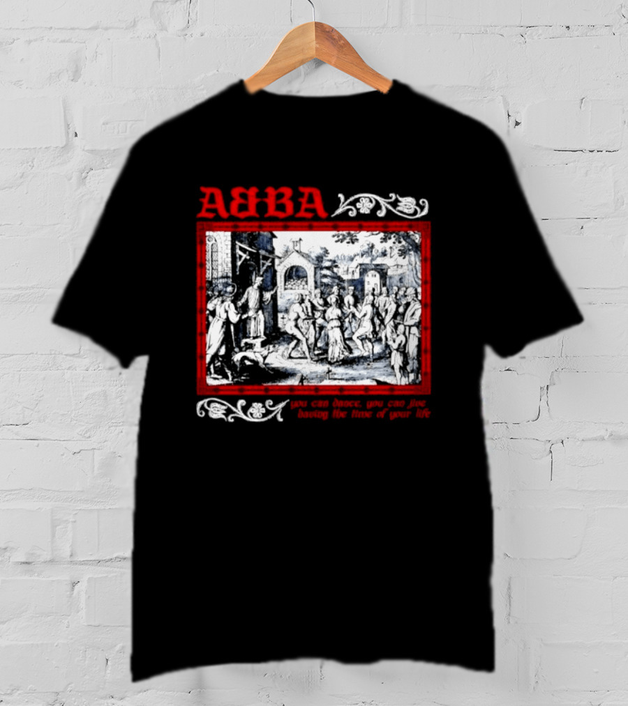 ABBA You Can Dance Jive Having The Time Of Your Life T-Shirt