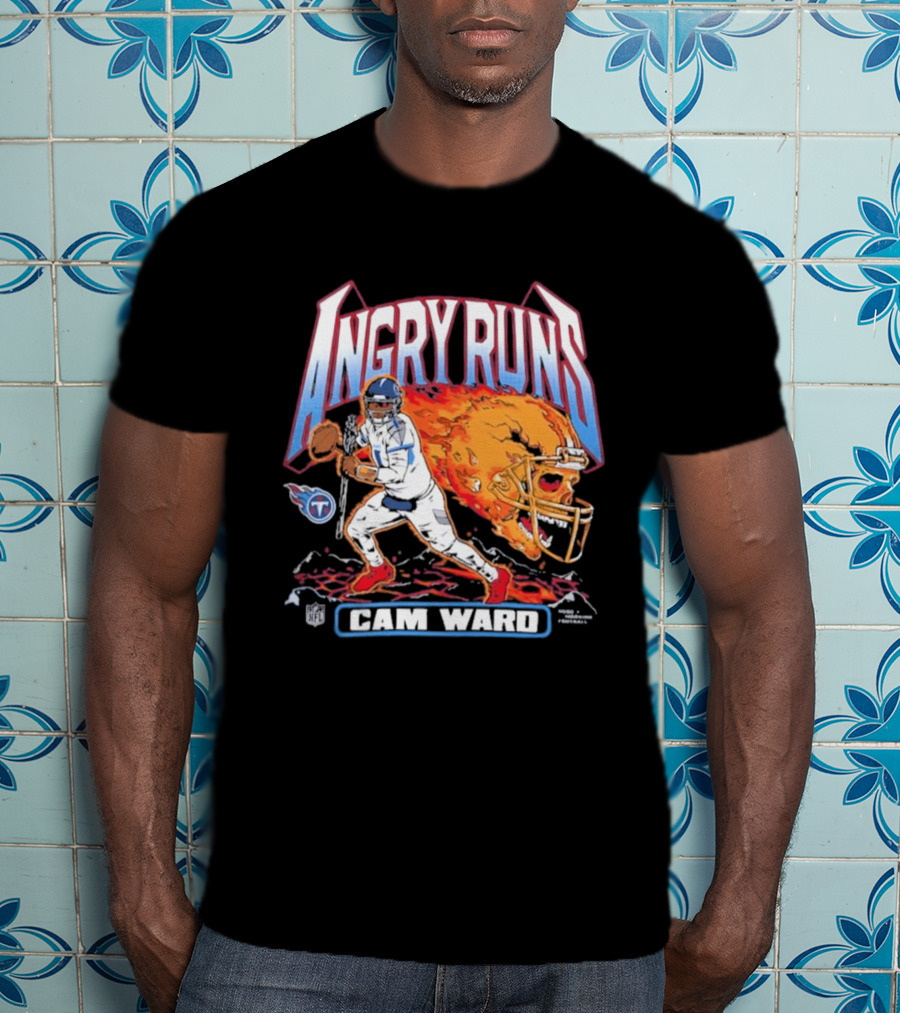 Angry Runs Cam Ward NFL Titan Flame Football Player T-Shirt