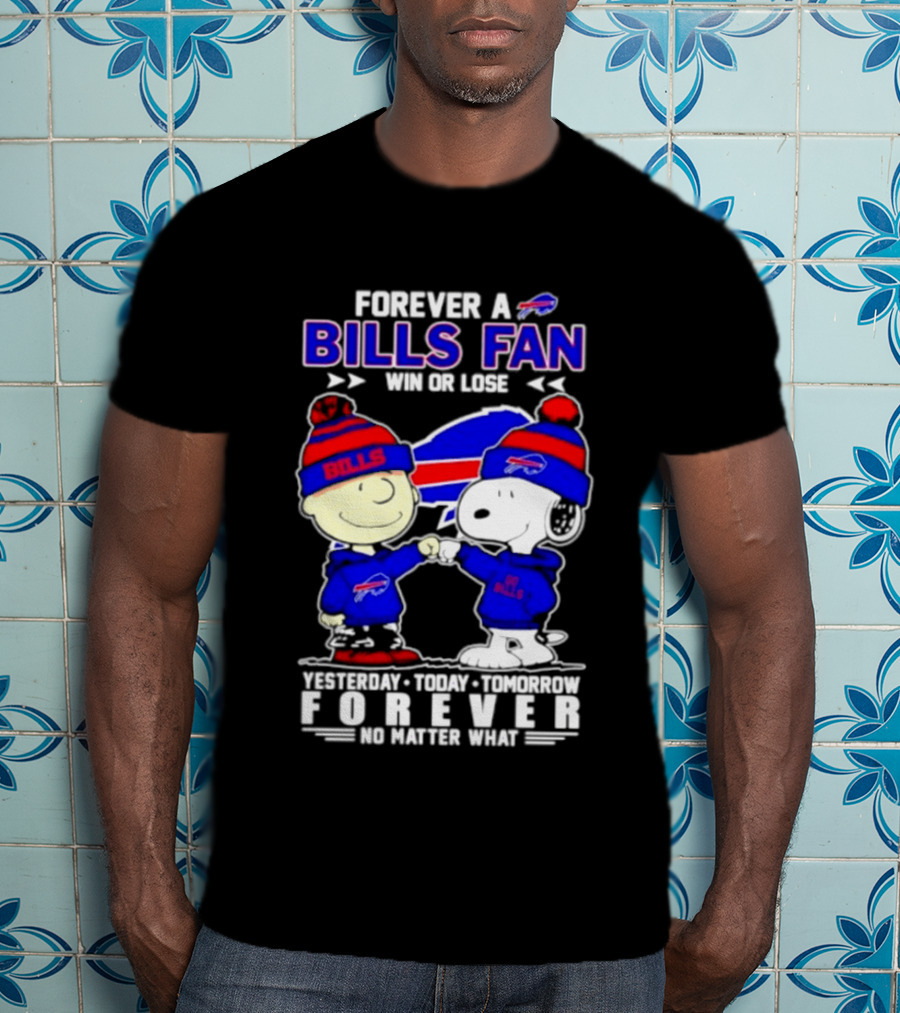 Forever A Bills Fan Win Or Lose Charlie Brown And Snoopy T-Shirt