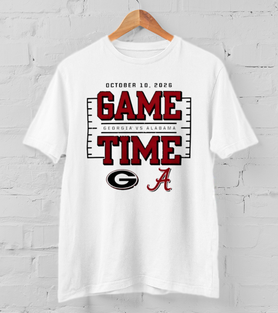 October 10 2026 Game Time Georgia Vs Alabama T-Shirt