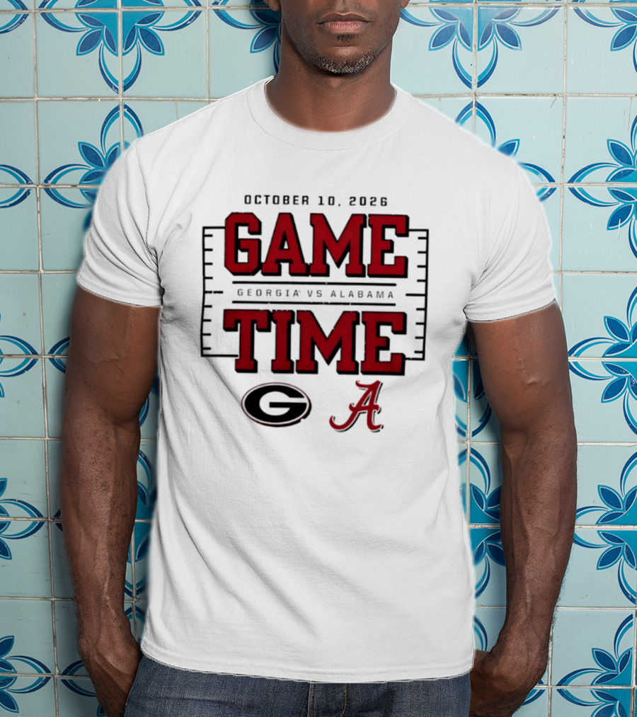 October 10 2026 Game Time Georgia Vs Alabama T-Shirt