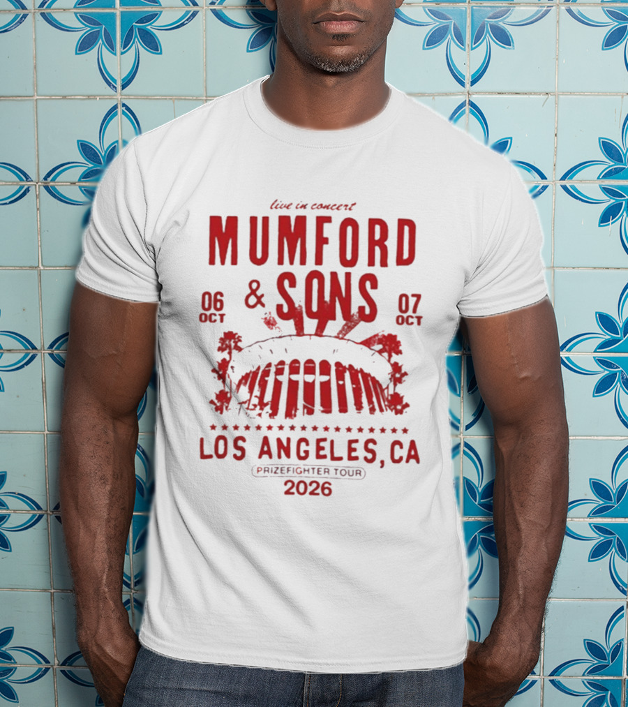Live In Concert Mumford & Sons October 6 7 Los Angeles Prizefighter Tour 2026 T-Shirt