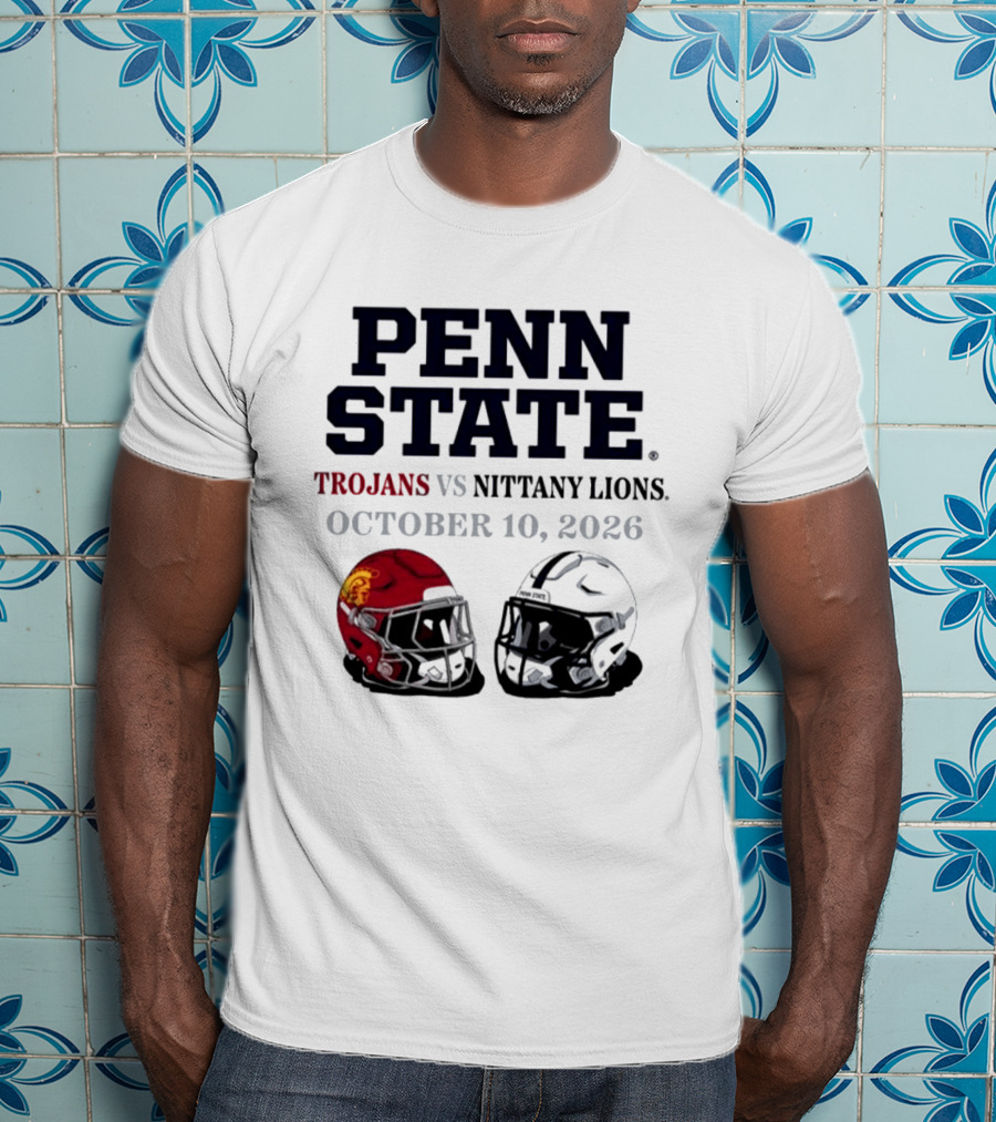 Penn State Vs USC Trojans Nittany Lions October 10 2026 Football Helmets T-Shirt