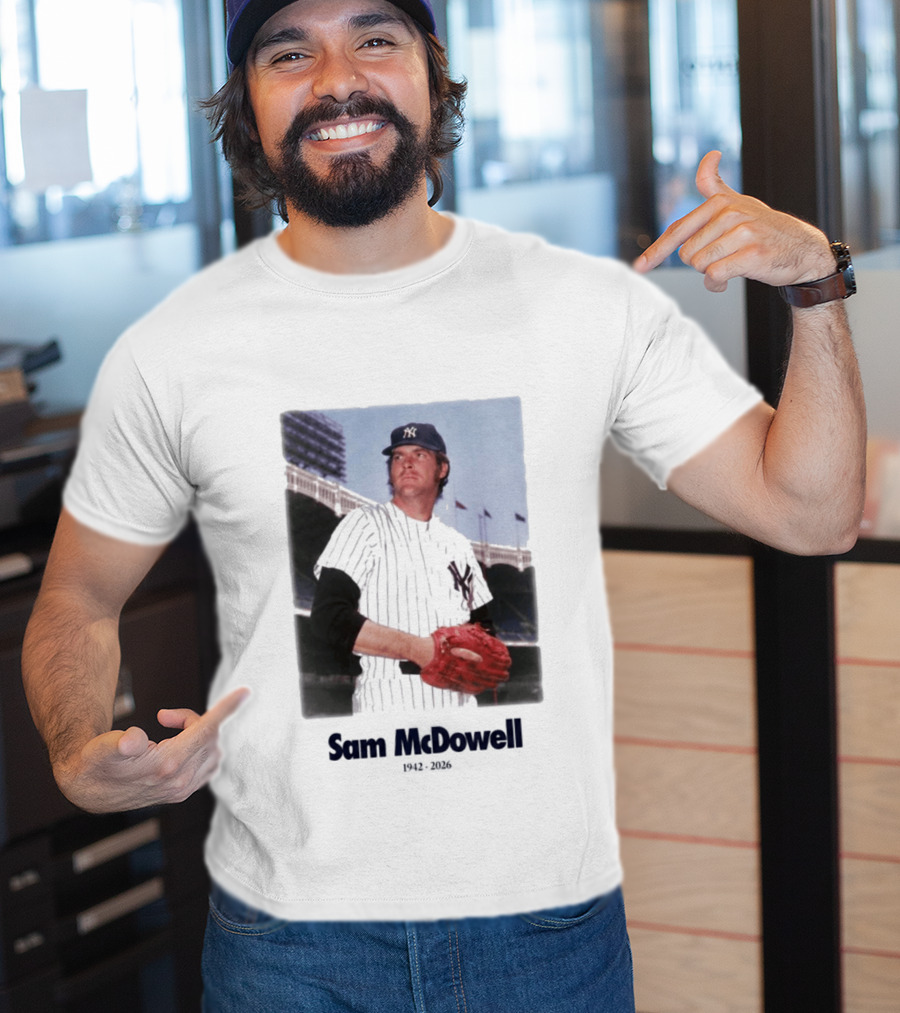 Yankees Sam McDowell 1942 2026 Memorial T-Shirt