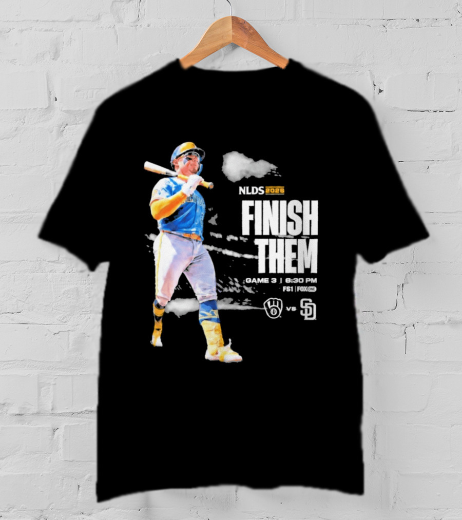 NLDS 2026 Finish Them Game 5 Brewers Vs Padres Playoff Showdown T-Shirt