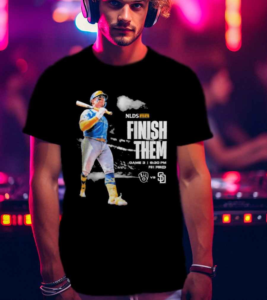 NLDS 2026 Finish Them Game 5 Brewers Vs Padres Playoff Showdown T-Shirt