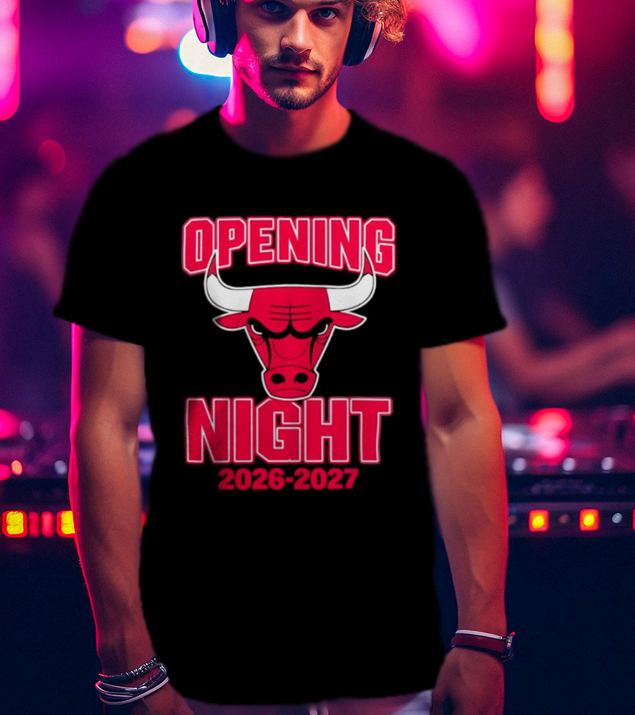 Chicago Bulls Opening Night 2026 2027 NBA T-Shirt