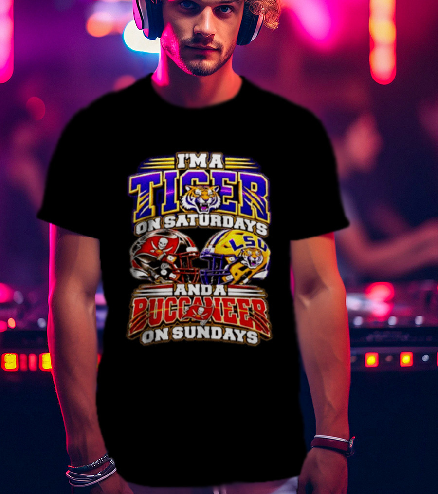 I'm A Tiger On Saturdays And A Buccaneer On Sundays T-Shirt