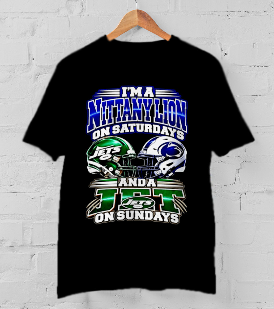 I'm A Nittany Lion On Saturdays Jets And A Jet On Sundays T-Shirt