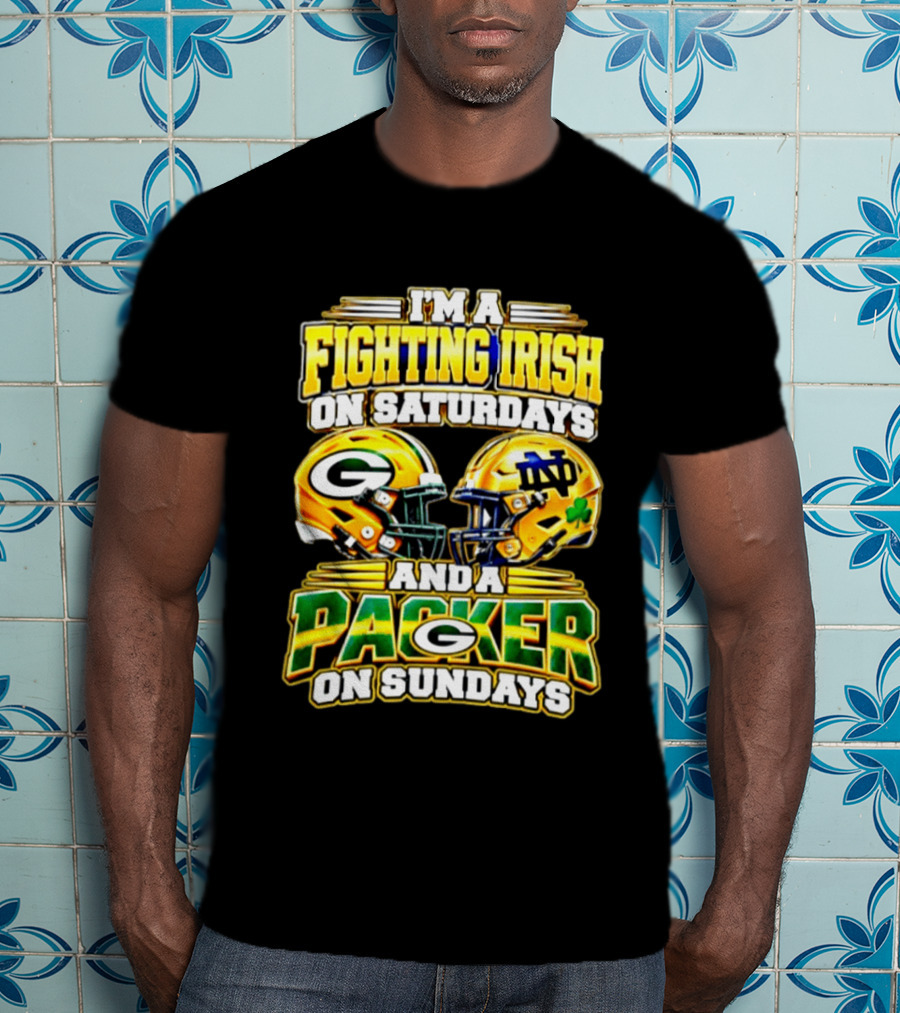 I'm A Fighting Irish On Saturdays And A Packer On Sundays Football Helmet T-Shirt