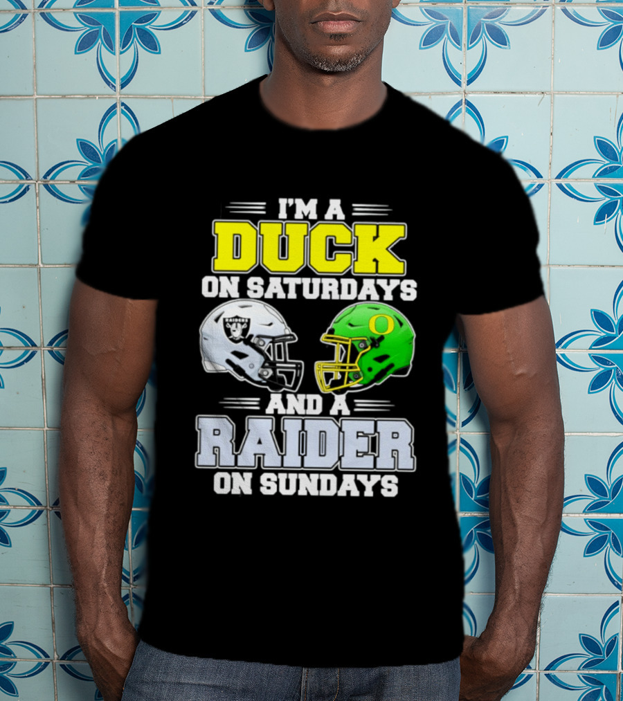 I'm A Duck On Saturdays And A Raider On Sundays Football Helmet T-Shirt