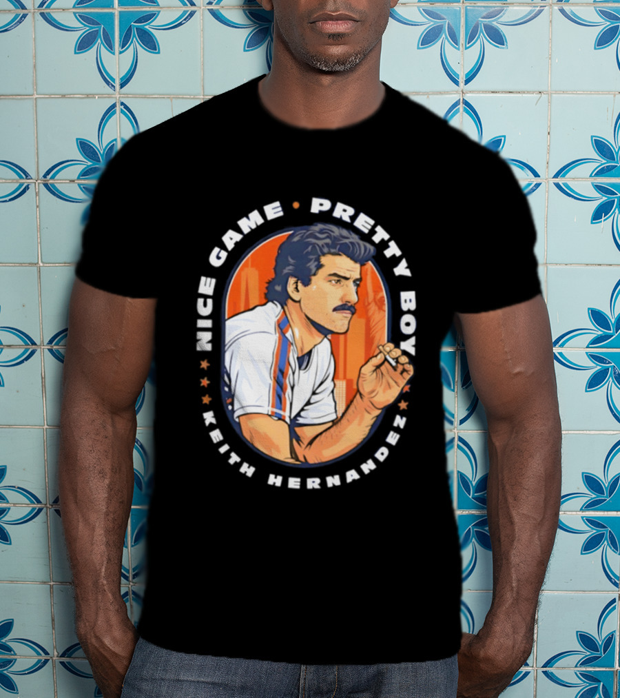 Keith Hernandez New York Mets Nice Game Pretty Boy T-Shirt