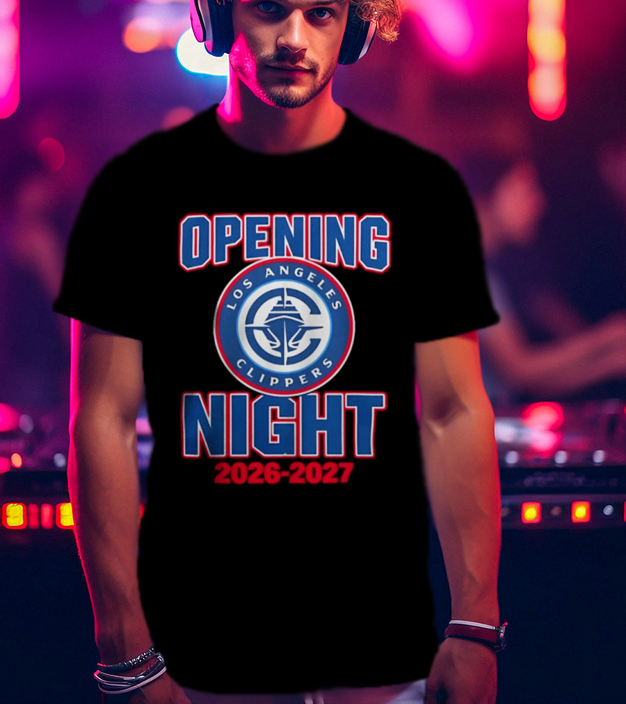 Los Angeles Clippers Opening Night 2026 2027 T-Shirt