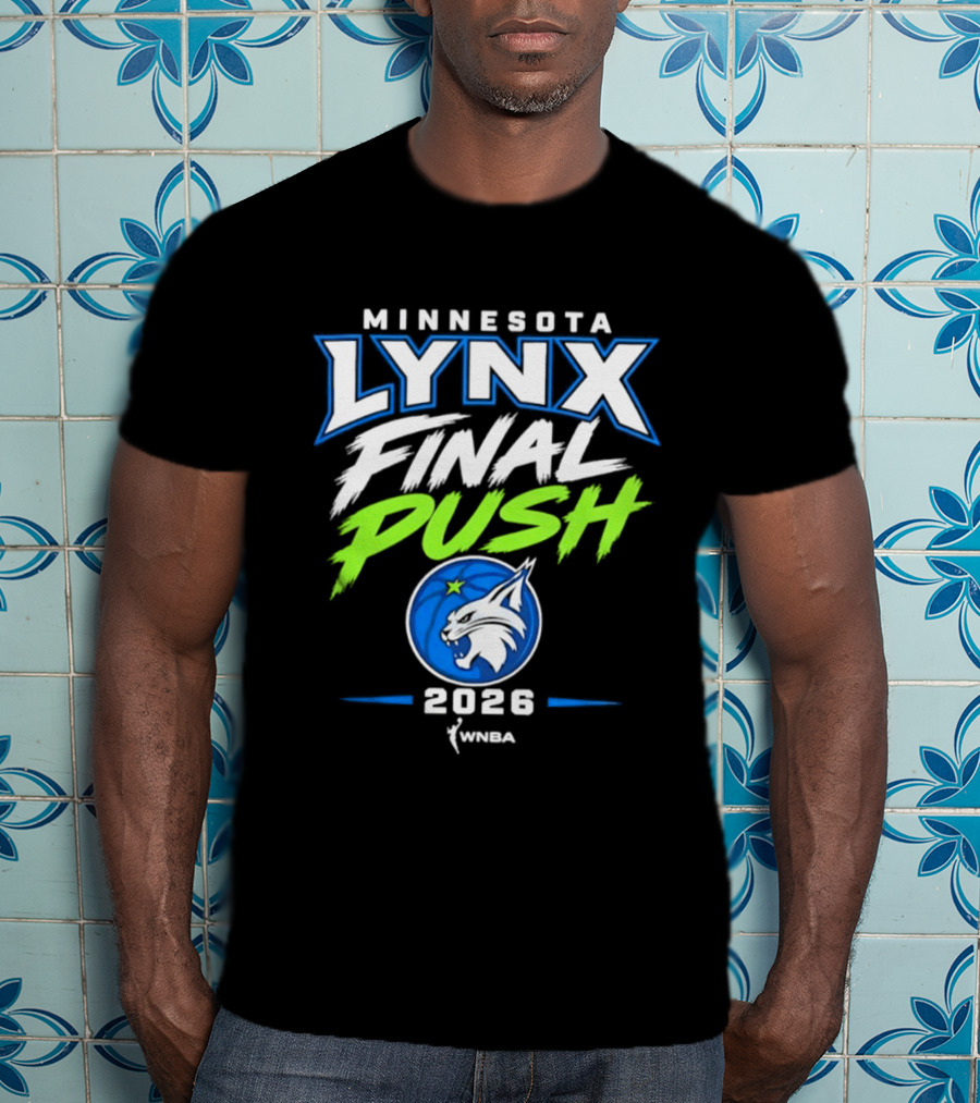 Minnesota Lynx Final Push 2026 WNBA T-Shirt