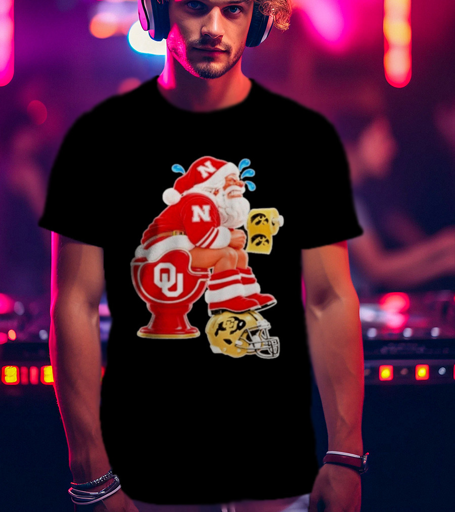Nebraska Santa On Oklahoma Toilet With Iowa Toilet Paper And Colorado Helmet Football Rivalry Humor T-Shirt