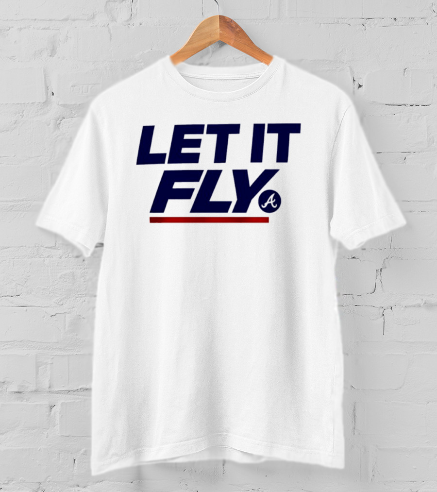 Atlanta Braves Let It Fly A Symbol 2026 T-Shirt