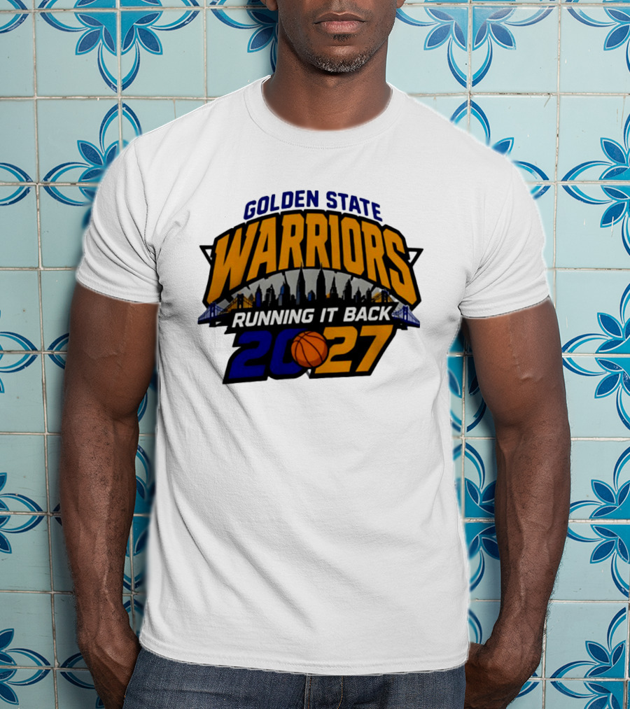 Golden State Warriors Running It Back 2027 Skyline NBA Basketball T-Shirt