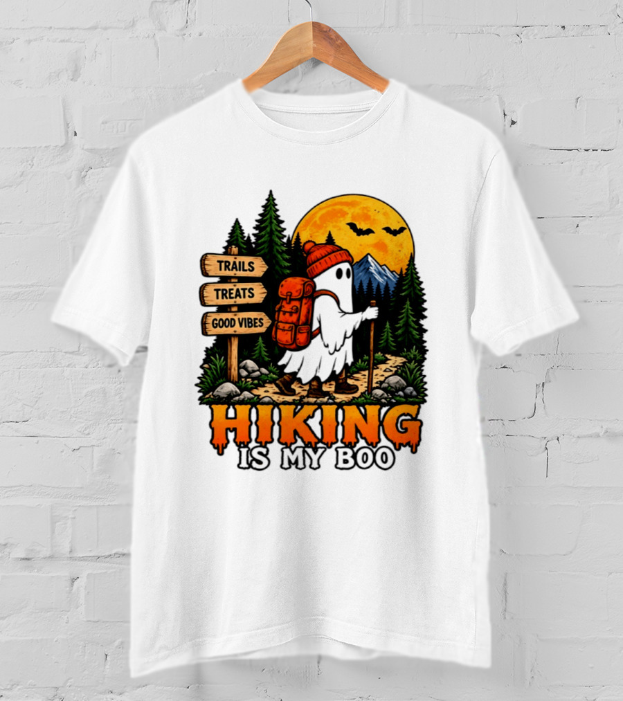 Hiking Is My Boo Ghost Trails Treats Good Vibes Halloween T-Shirt