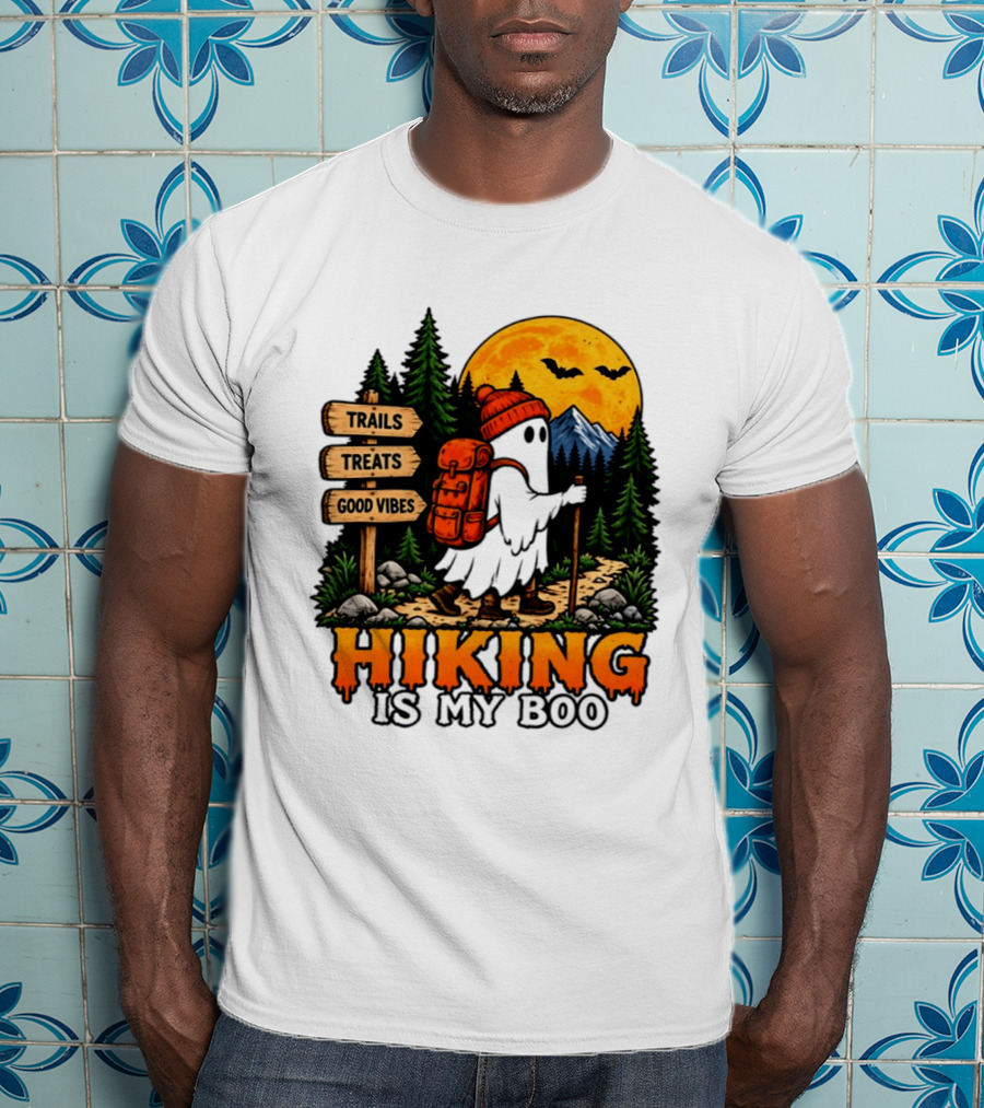 Hiking Is My Boo Ghost Trails Treats Good Vibes Halloween T-Shirt