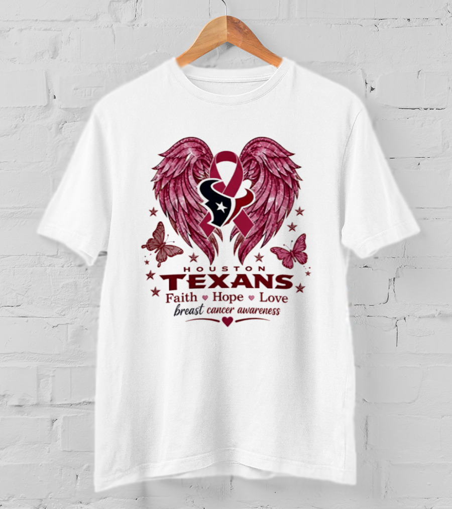 Houston Texans Breast Cancer Awareness Faith Hope Love Wings T-Shirt