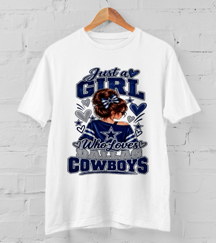 Just A Girl Who Loves Dallas Cowboys Fan Art Style Hearts And Stars T-Shirt