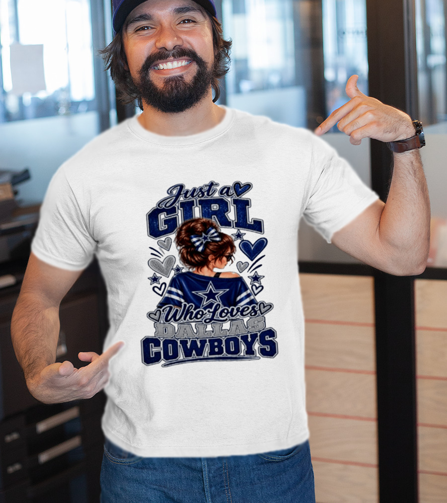 Just A Girl Who Loves Dallas Cowboys Fan Art Style Hearts And Stars T-Shirt