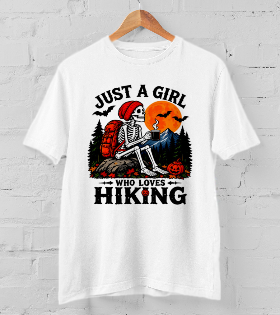 Just A Girl Who Loves Hiking Skeleton Autumn Halloween Pumpkin Bats And Coffee T-Shirt