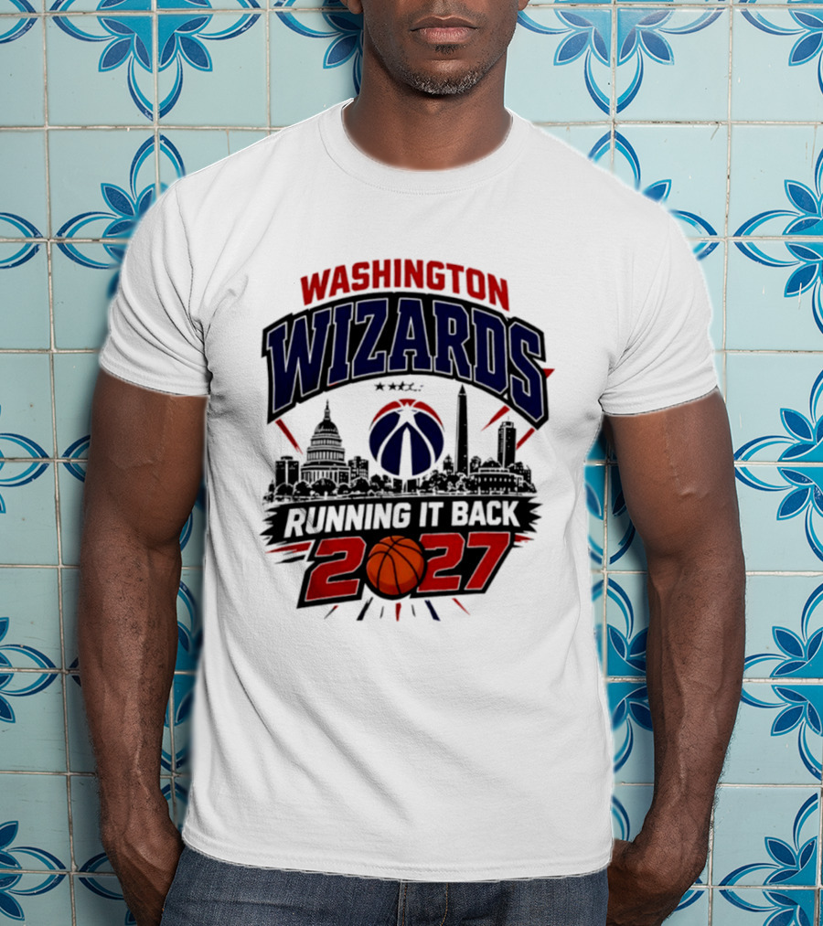 Washington Wizards 2027 Running It Back With Basketball And Skyline T-Shirt