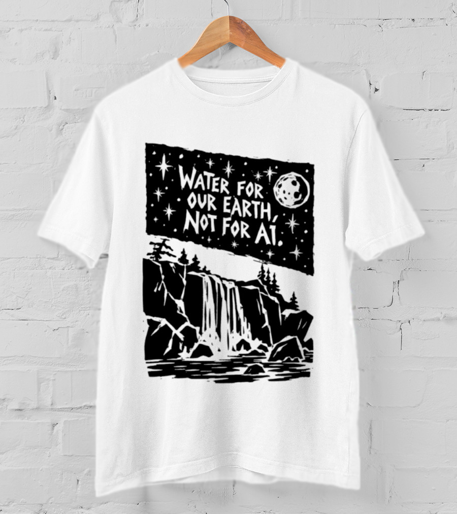 Water For Our Earth Not For AI Moonlit Waterfall Environmental Message T-Shirt