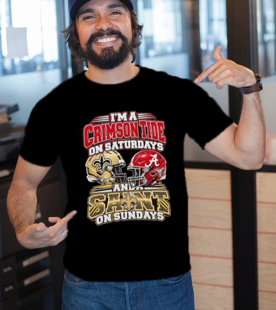 I'm A Crimson Tide On Saturdays And A Saint On Sundays Football Helmets T-Shirt