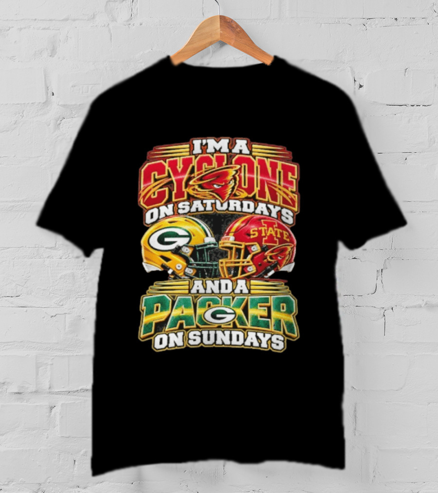 I'm A Cyclone On Saturdays State Helmet And A Packer On Sundays T-Shirt