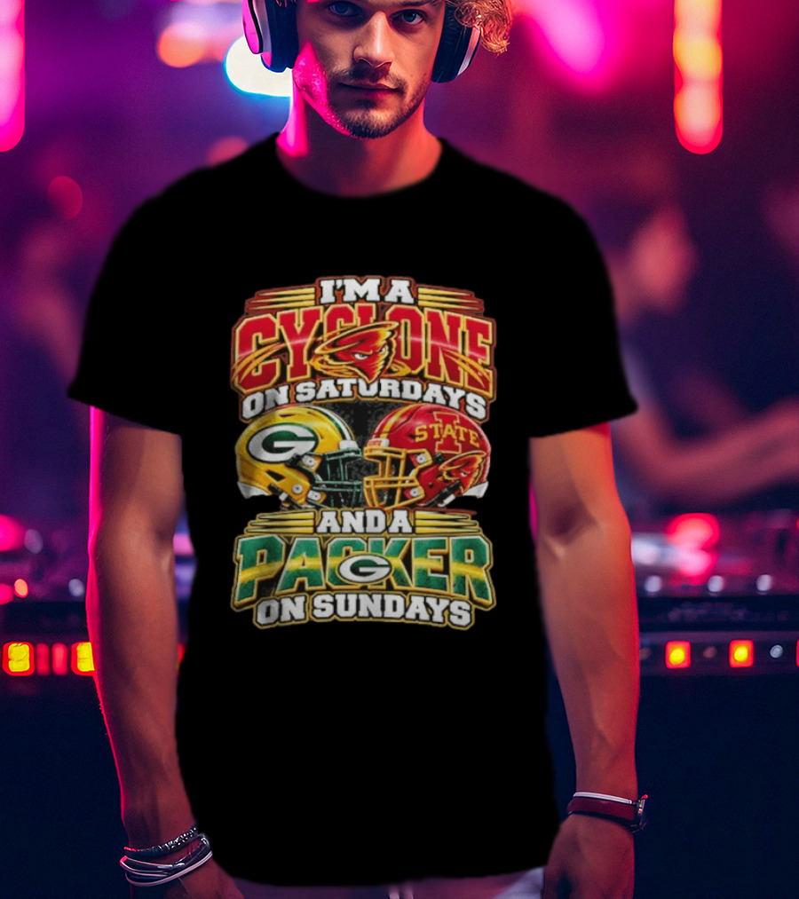 I'm A Cyclone On Saturdays State Helmet And A Packer On Sundays T-Shirt