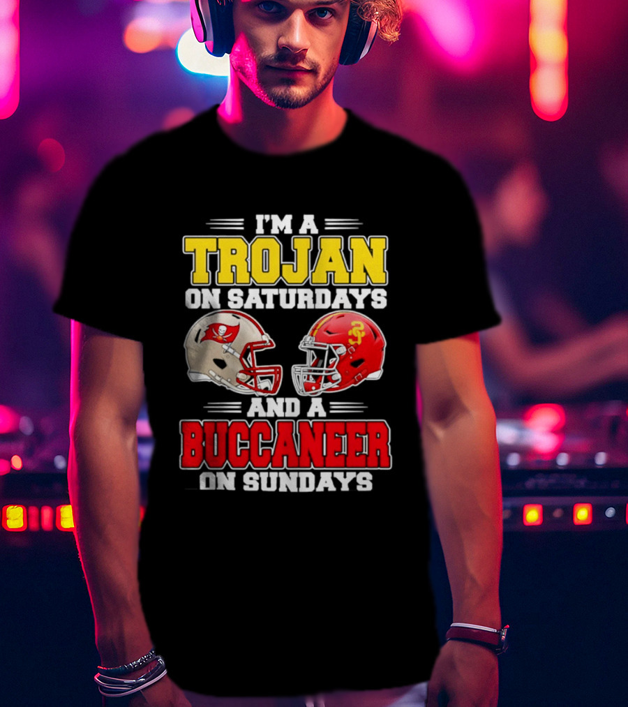 I'm A Trojan On Saturdays And A Buccaneer On Sundays Football Helmet T-Shirt