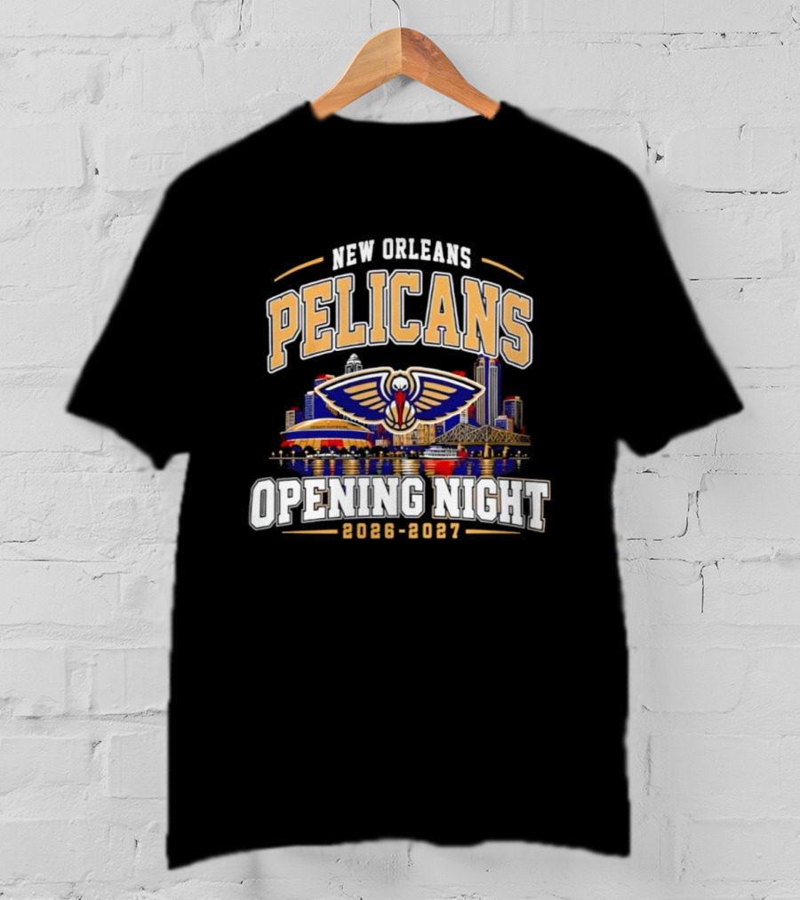 New Orleans Pelicans Opening Night 2026 2027 City Skyline NBA T-Shirt