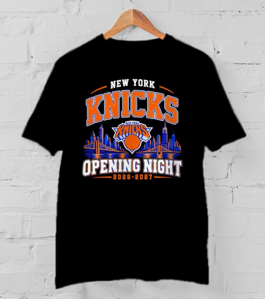 New York Knicks 2026 2027 Opening Night Basketball City Skyline T-Shirt