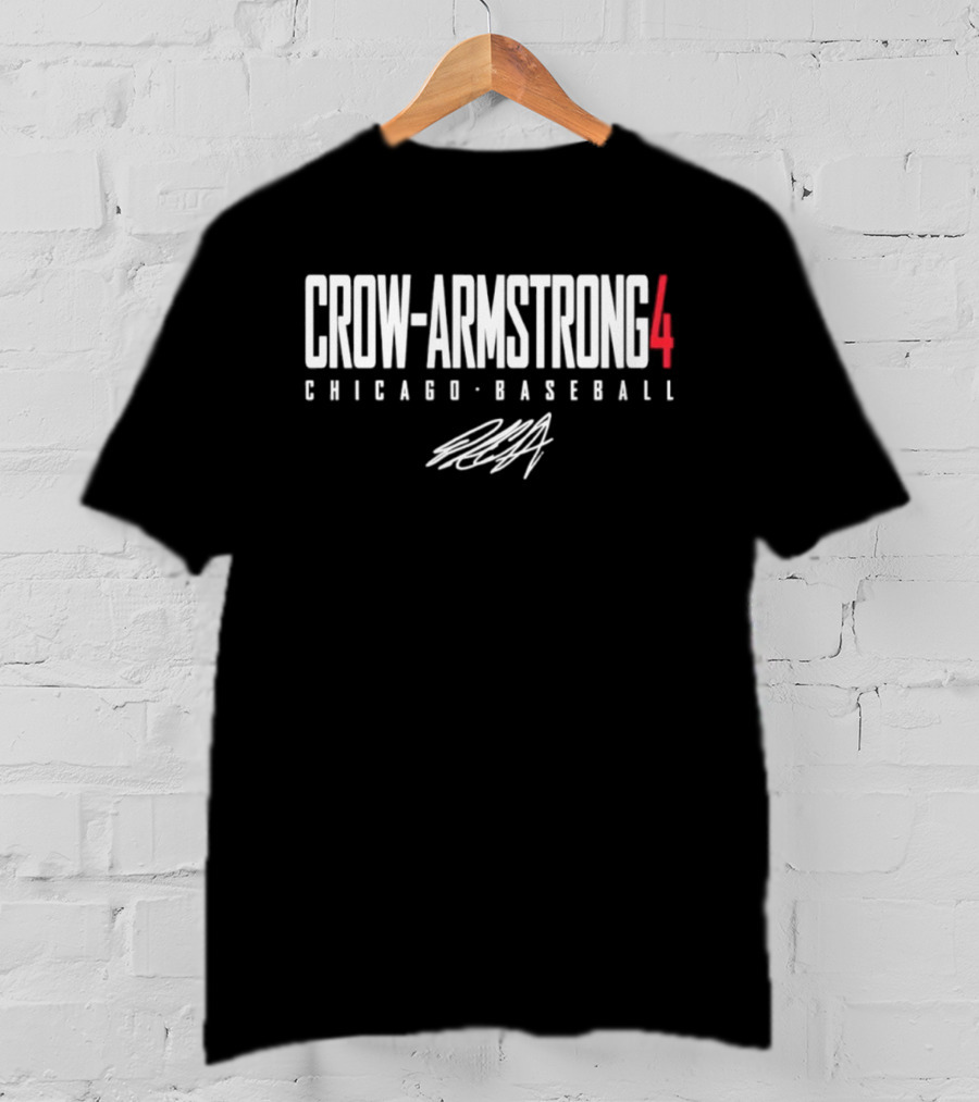 Crow Armstrong 4 Chicago Baseball Signature T-Shirt