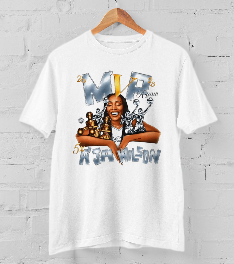 2x MVP Again 5x A'ja Wilson WNBA T-Shirt
