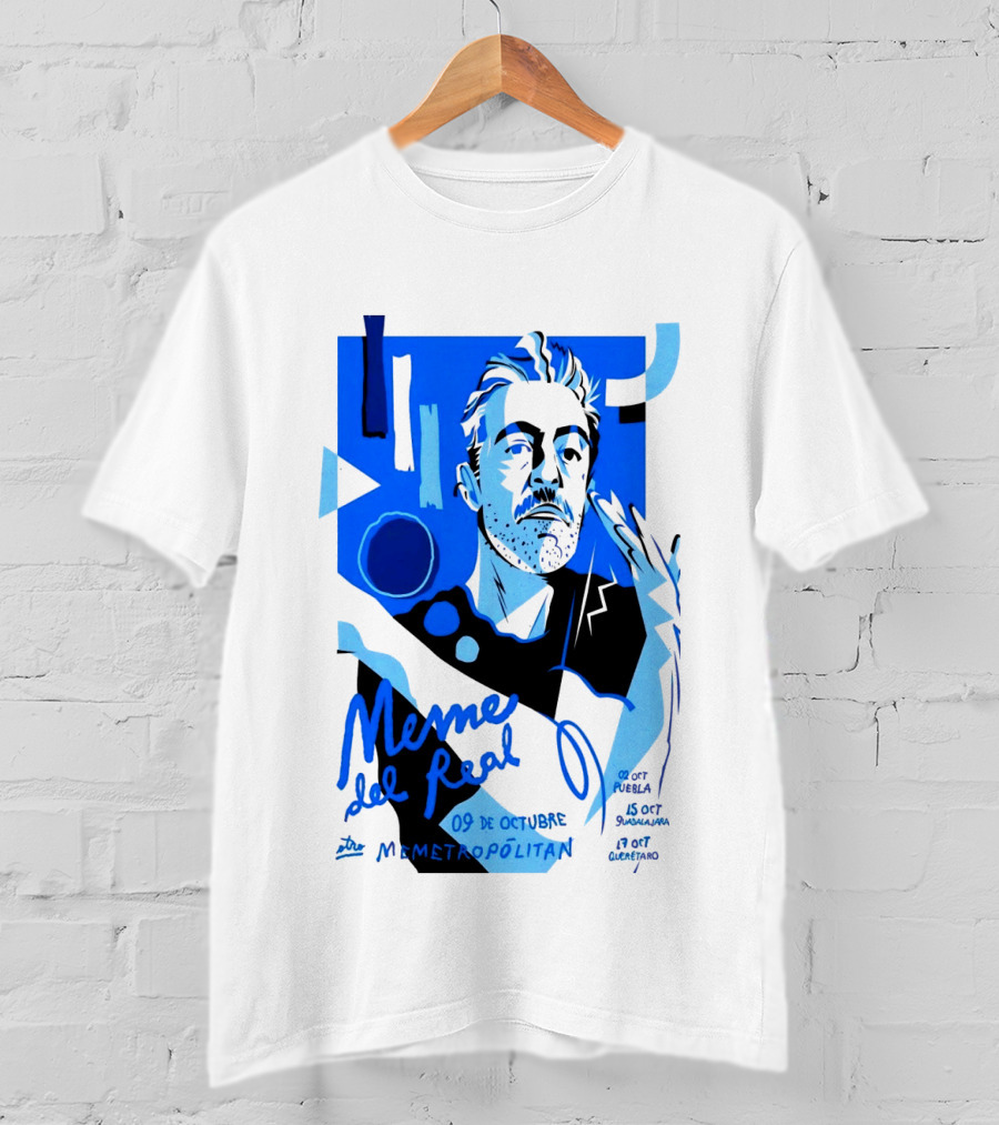 Meme Del Real 09 De Octubre 2026 Metropolitán MX Concert T-Shirt