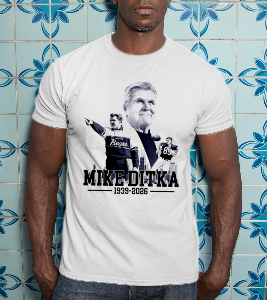 Mike Ditka Da Coach Chicago Bears In Loving Memory 1939 2026 City Skyline T-Shirt