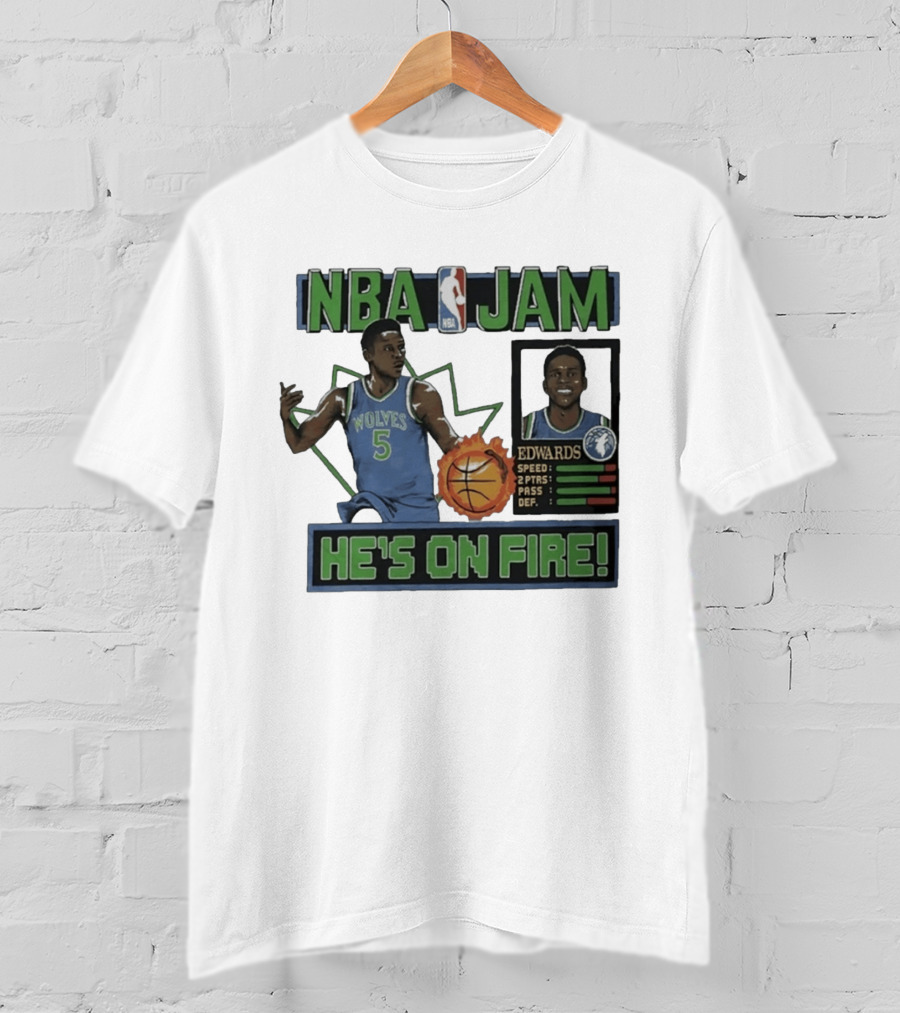 NBA Jam Wolves Edwards He's On Fire 2026 T-Shirt